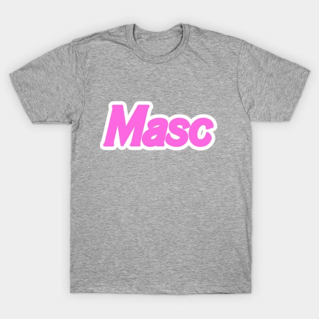 Masc T-Shirt by johnnyjetson